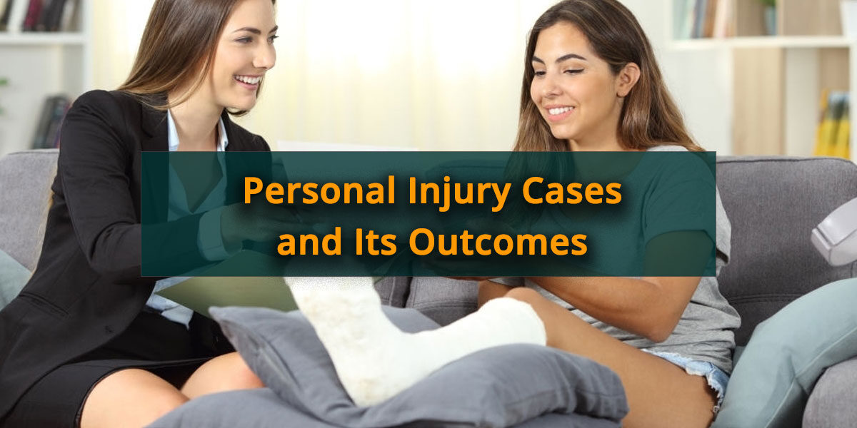 Personal-Injury-Cases-and-Its-Outcomes