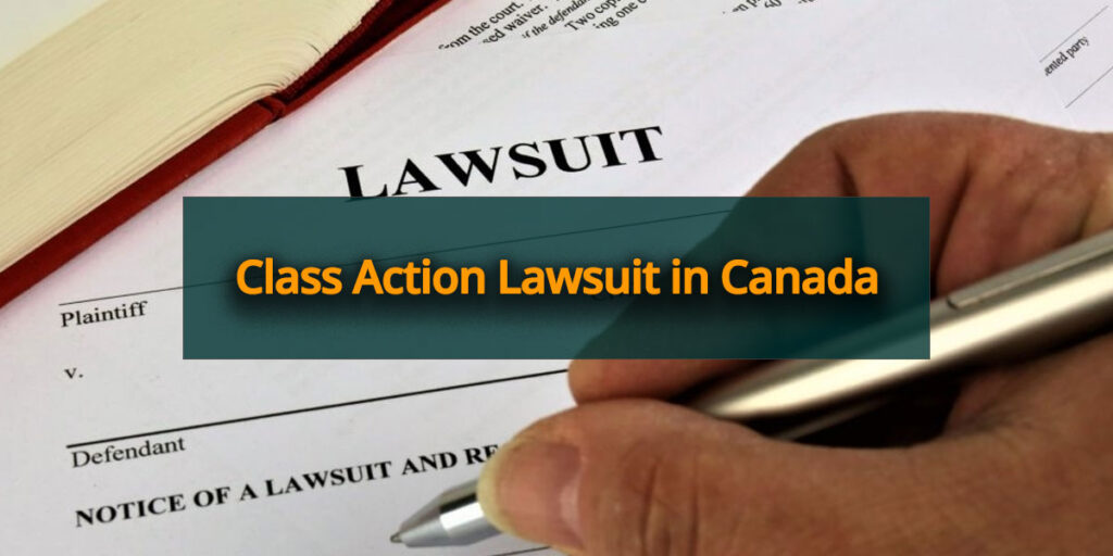 Class Action Lawsuit Canada