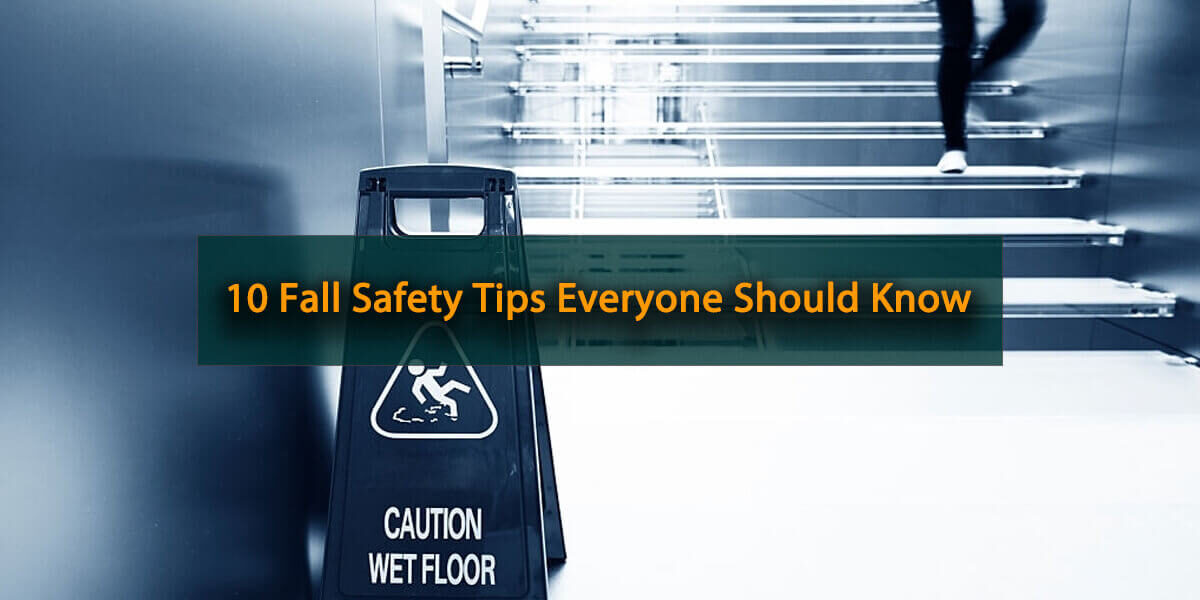 10 Fall Safety Tips Everyone Should Know Featured Image